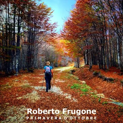 Roberto Frugone – Primavera d'ottobre [copertina album]